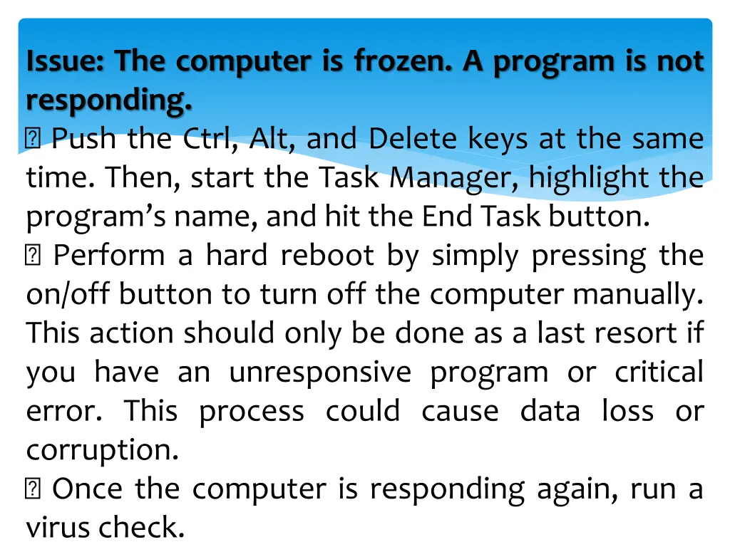 issue the computer is frozen a program