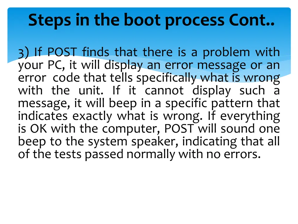 steps in the boot process cont 1