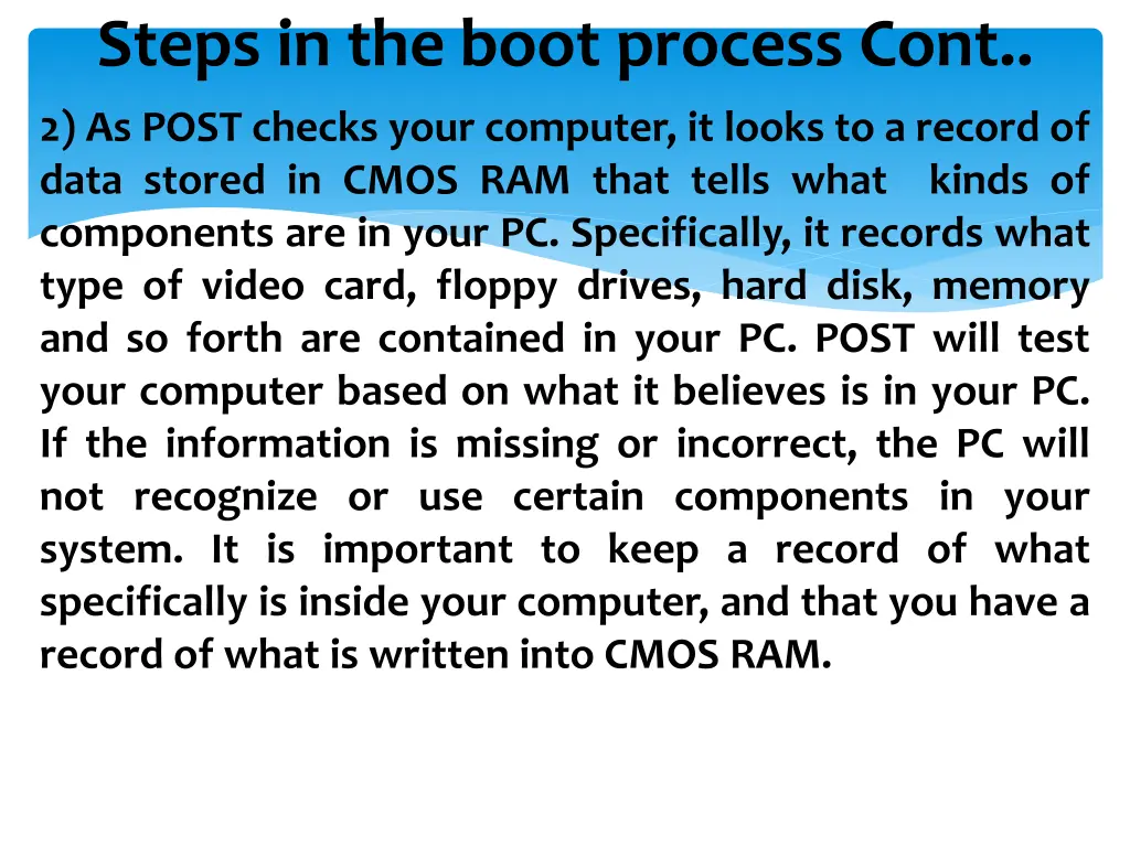 steps in the boot process cont