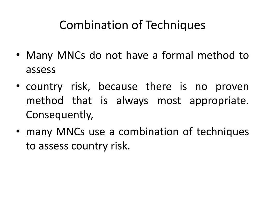 combination of techniques