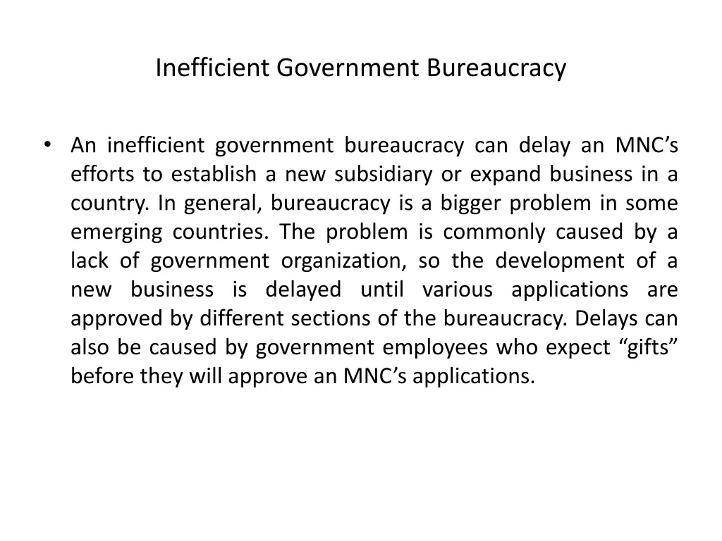 inefficient government bureaucracy