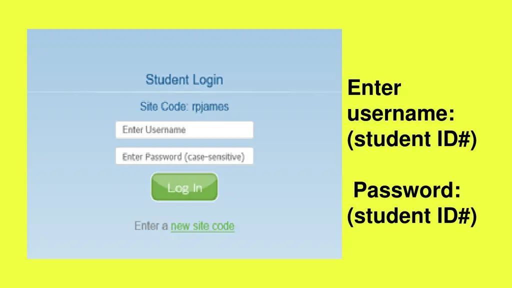 enter username student id