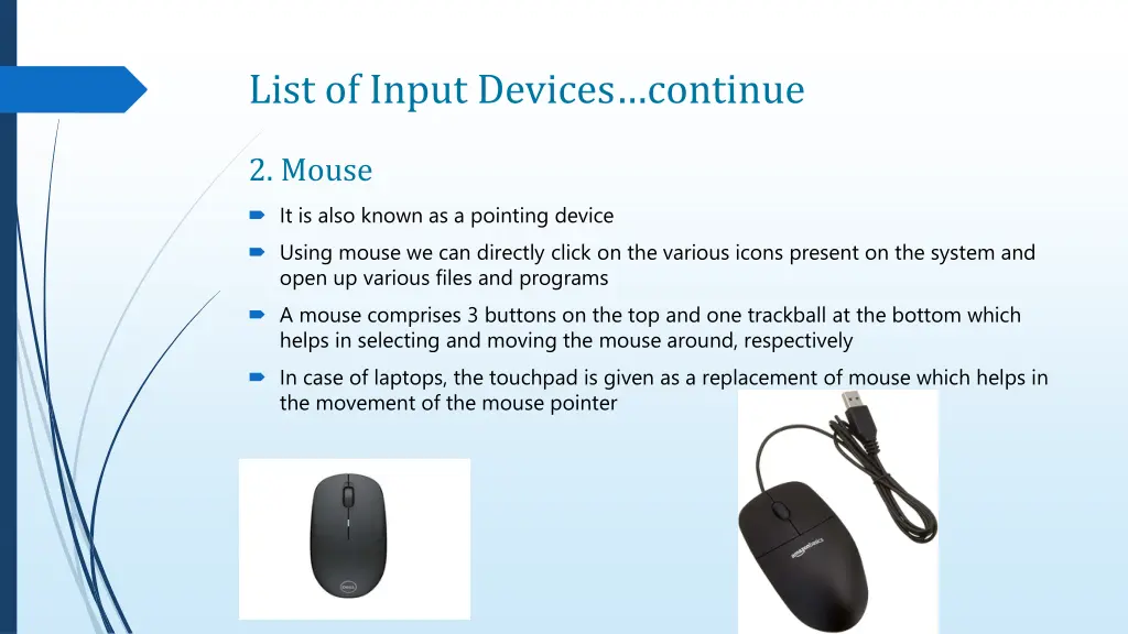 list of input devices continue