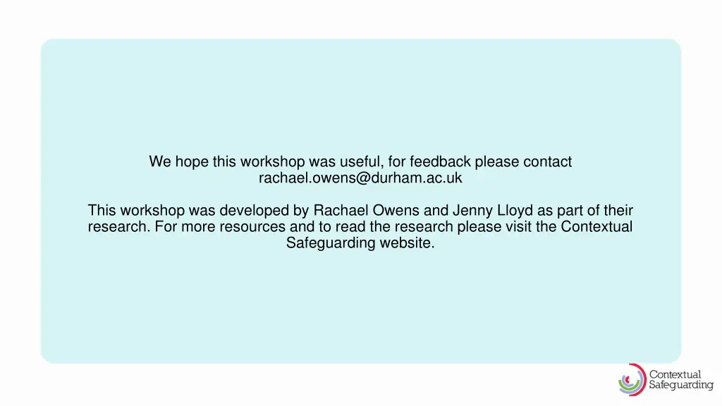 we hope this workshop was useful for feedback