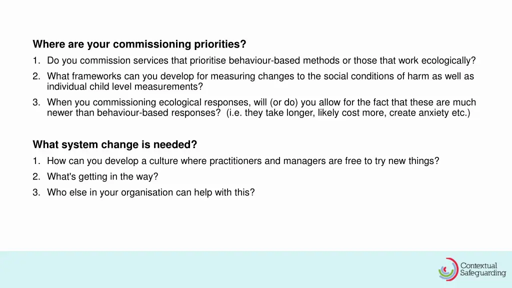 where are your commissioning priorities