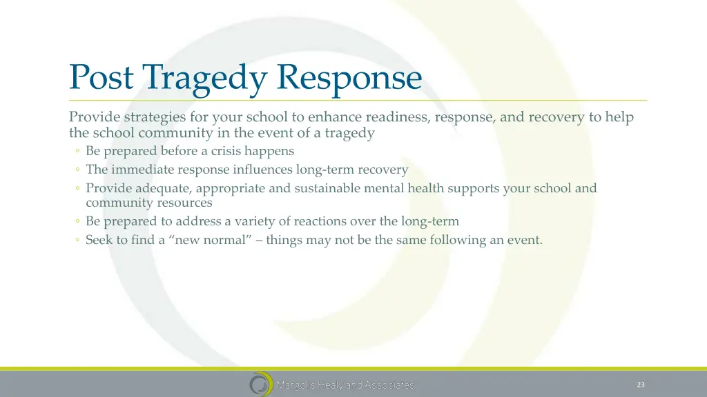 post tragedy response