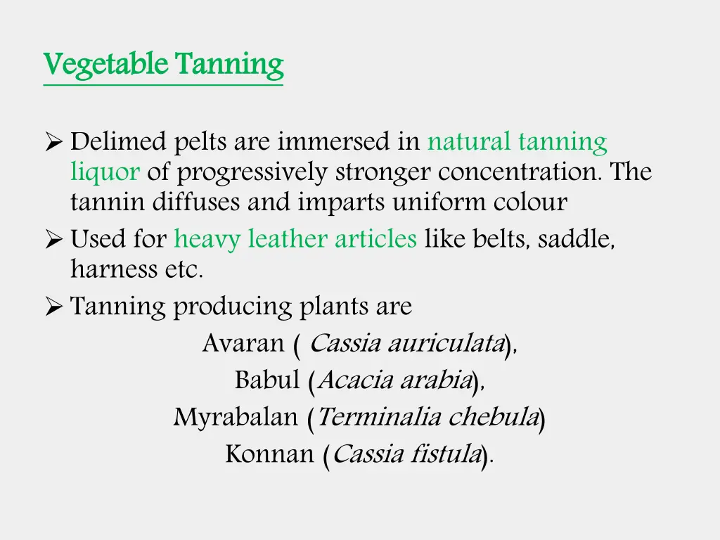 vegetable tanning