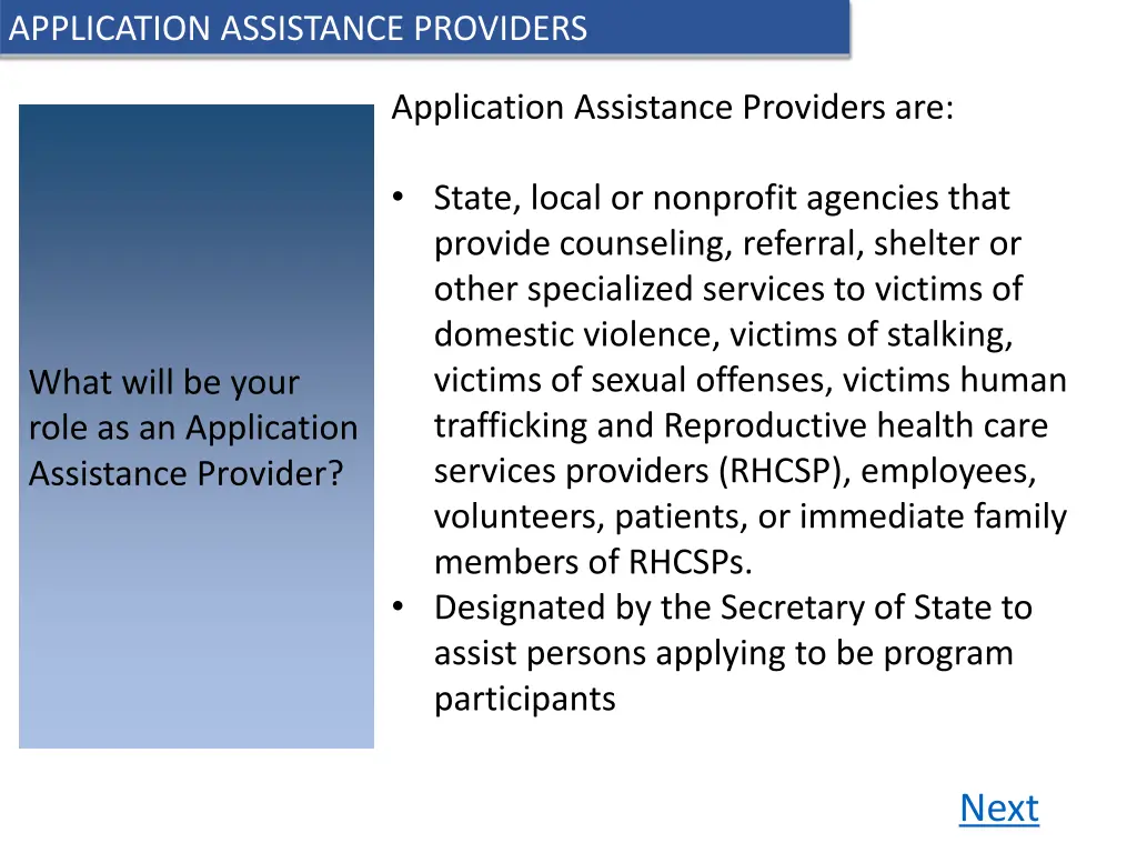 application assistance providers