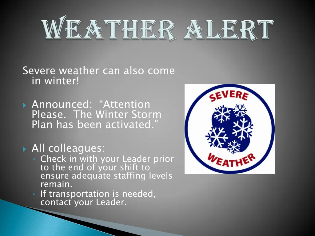 severe weather can also come in winter