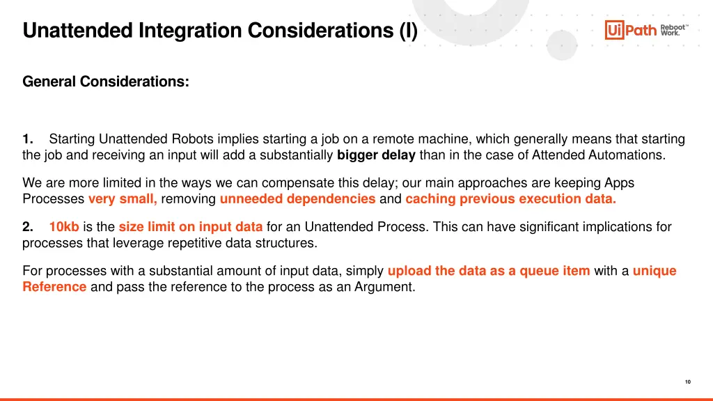 unattended integration considerations i