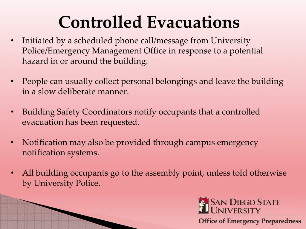 controlled evacuations