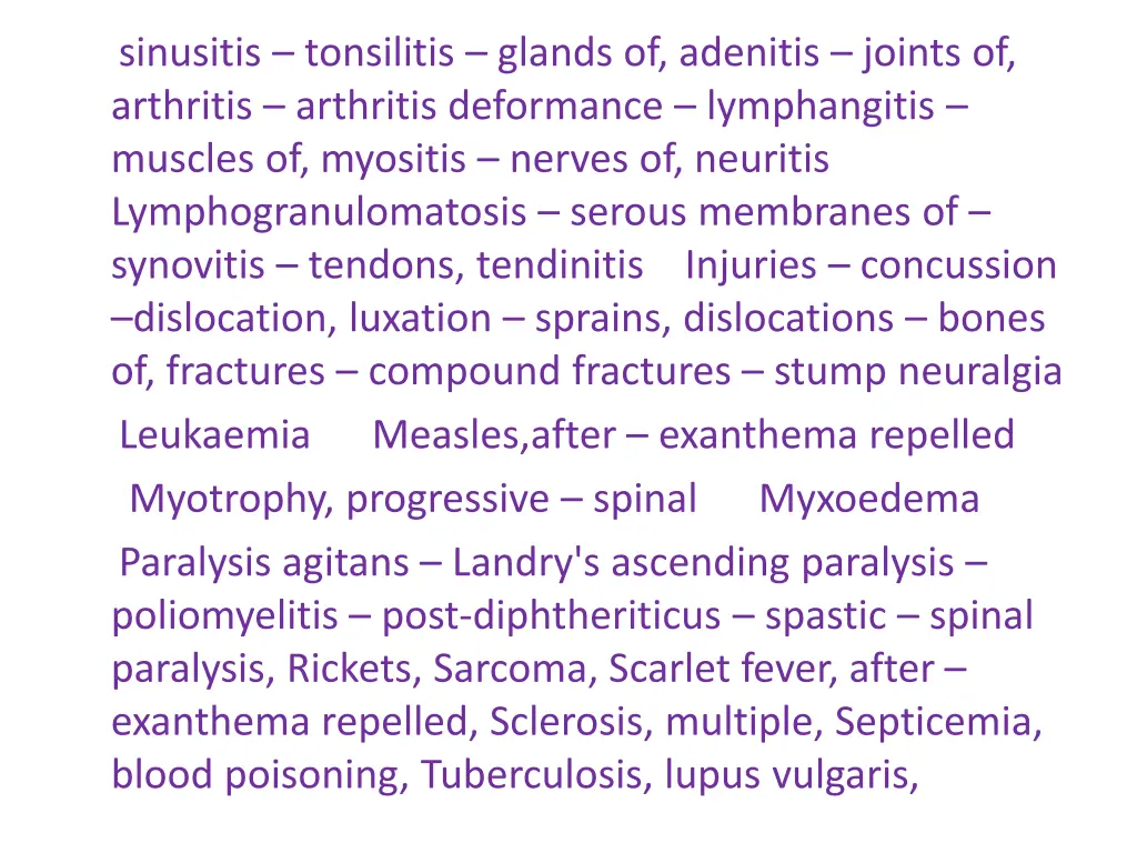 sinusitis tonsilitis glands of adenitis joints