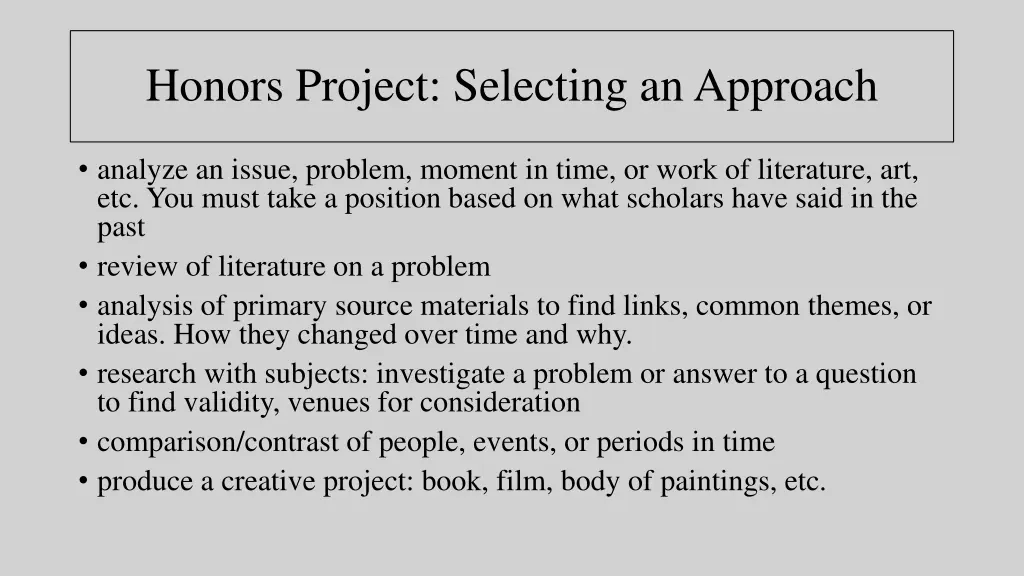 honors project selecting an approach