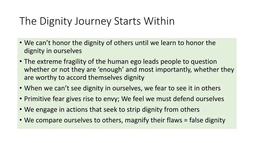 the dignity journey starts within