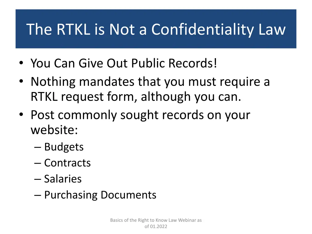 the rtkl is not a confidentiality law