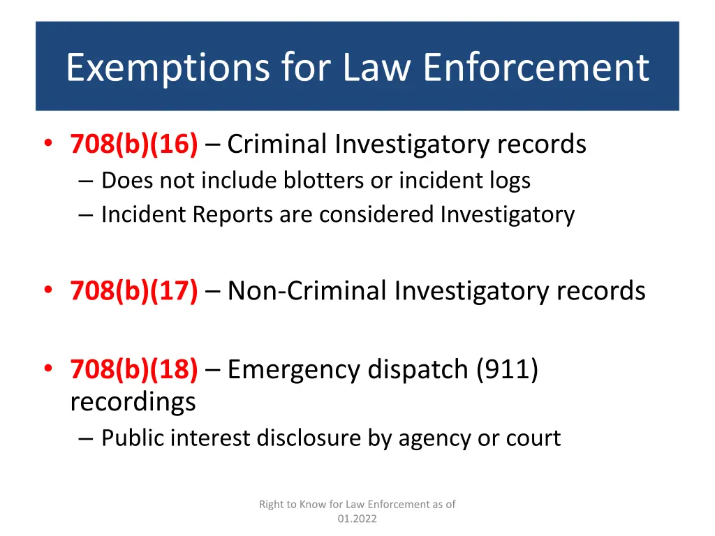 exemptions for law enforcement