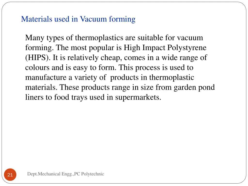 materials used in vacuum forming