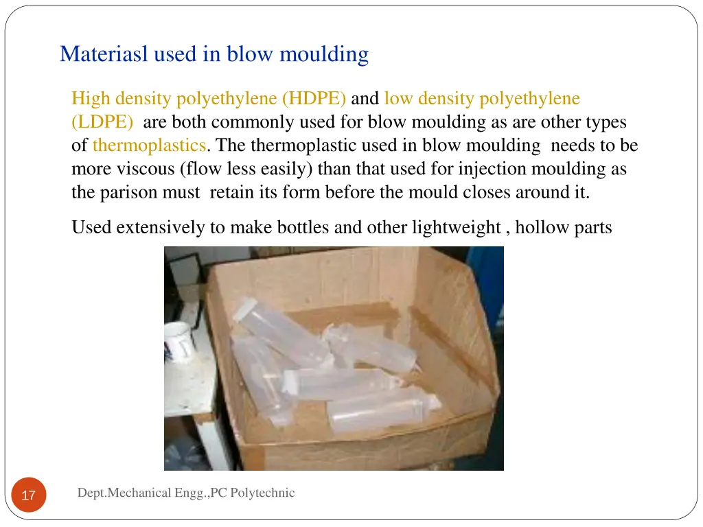 materiasl used in blow moulding