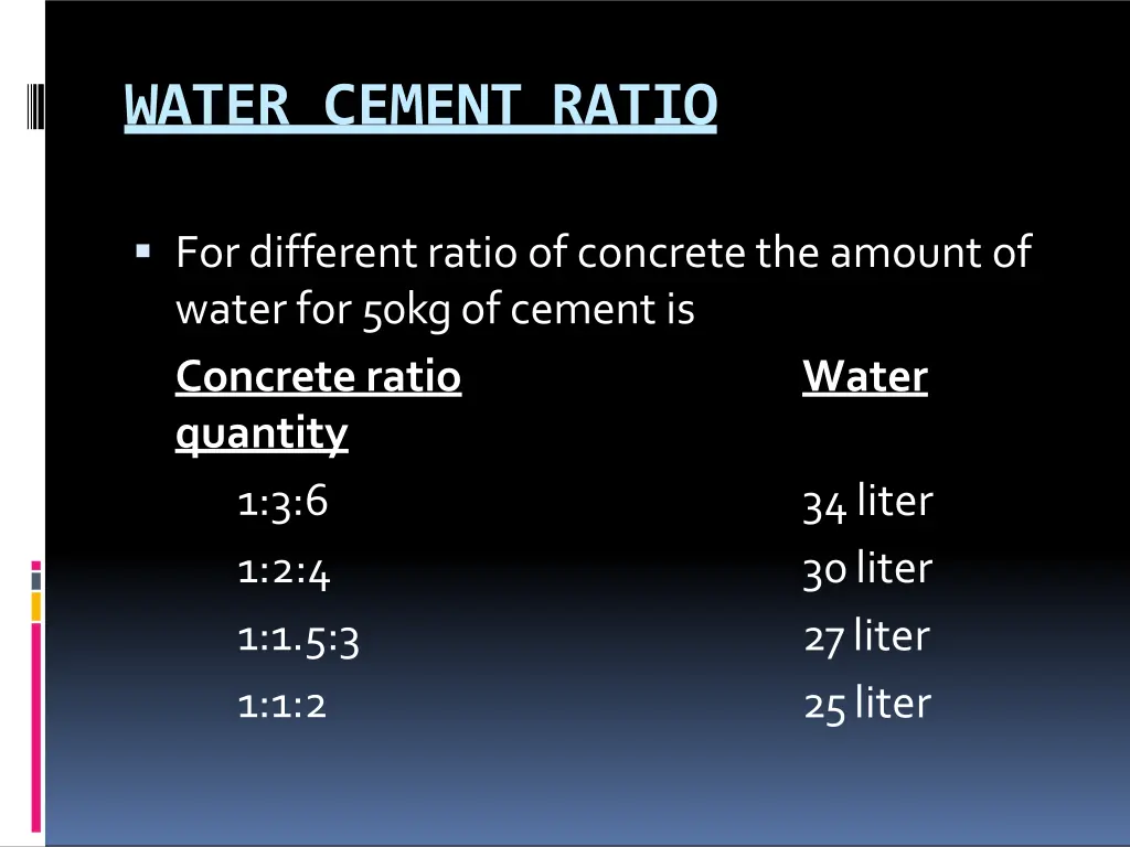 water cement ratio 1