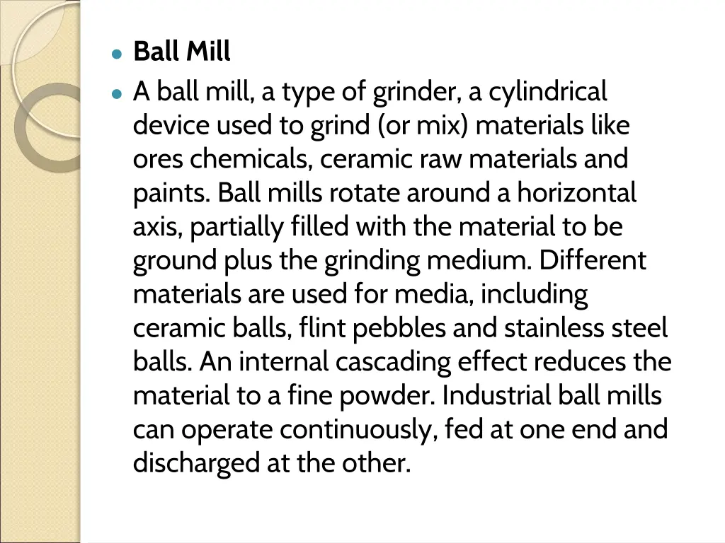 ball mill a ball mill a type of grinder