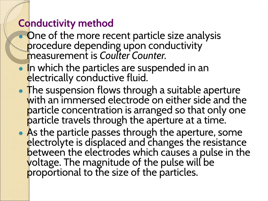 conductivity method one of the more recent