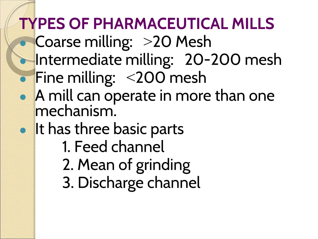 types of pharmaceutical mills coarse milling