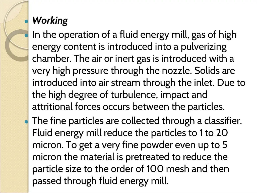 working in the operation of a fluid energy mill