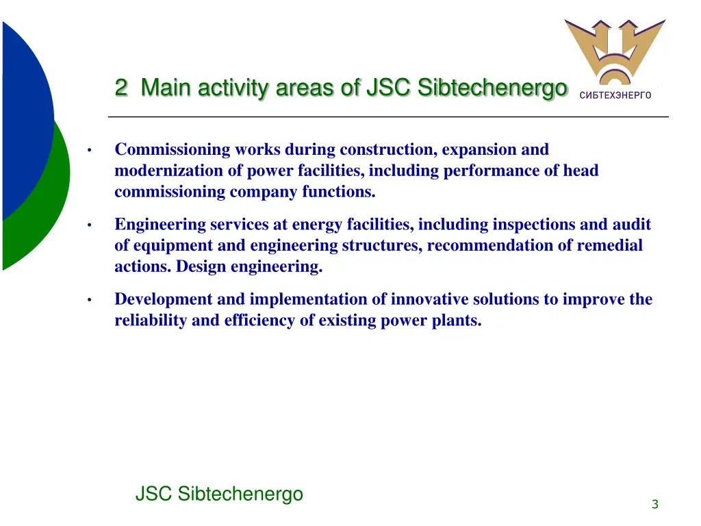 2 main activity areas of jsc sibtechenergo