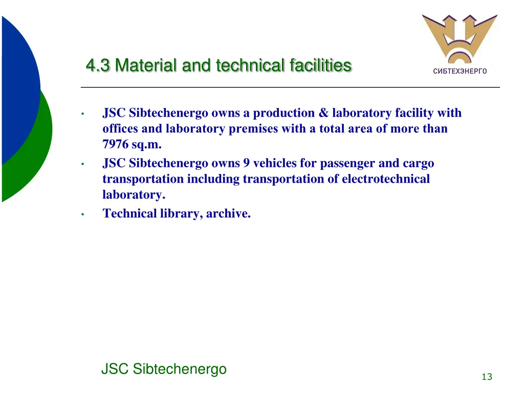 4 3 material and technical facilities