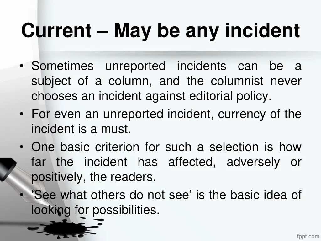 current may be any incident