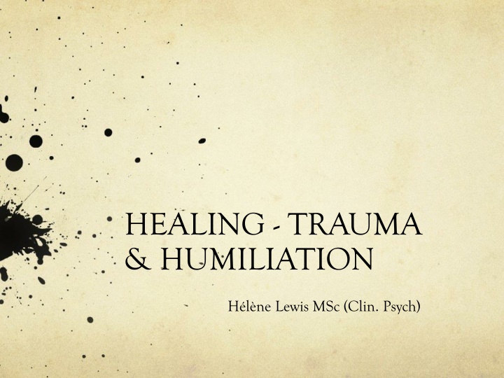 healing trauma humiliation