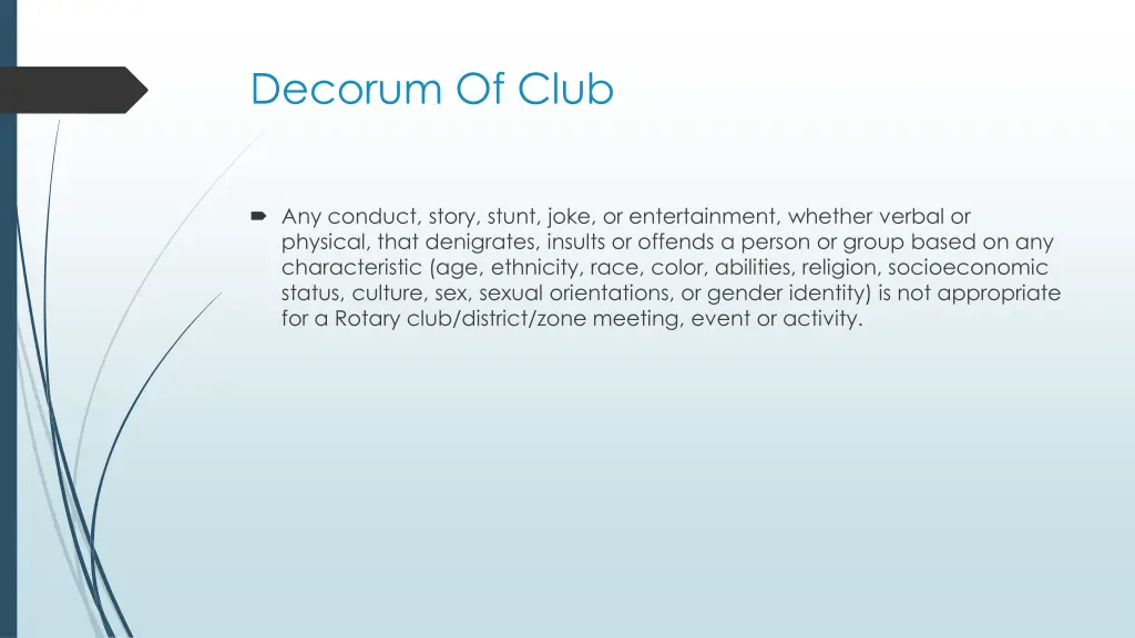 decorum of club