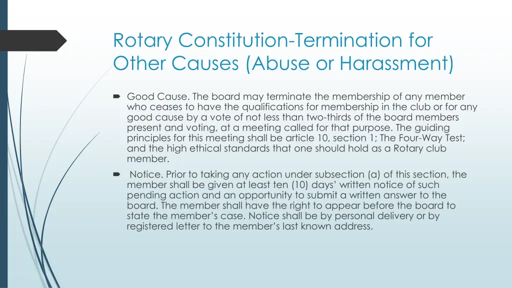 rotary constitution termination for other causes