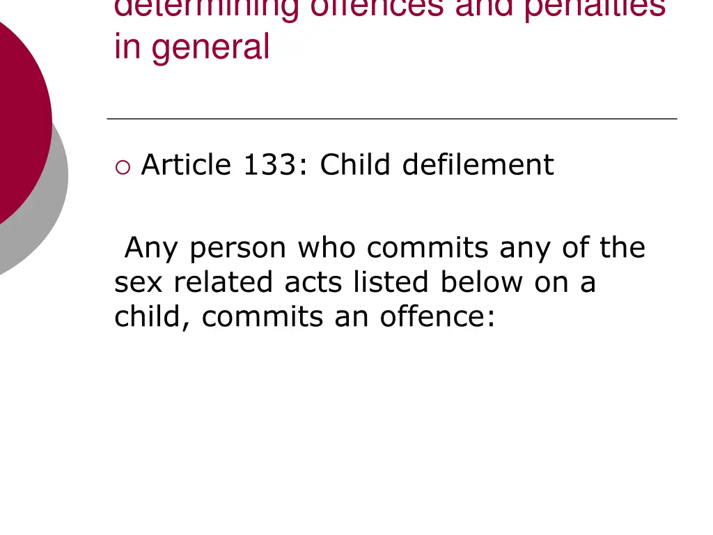 determining offences and penalties in general