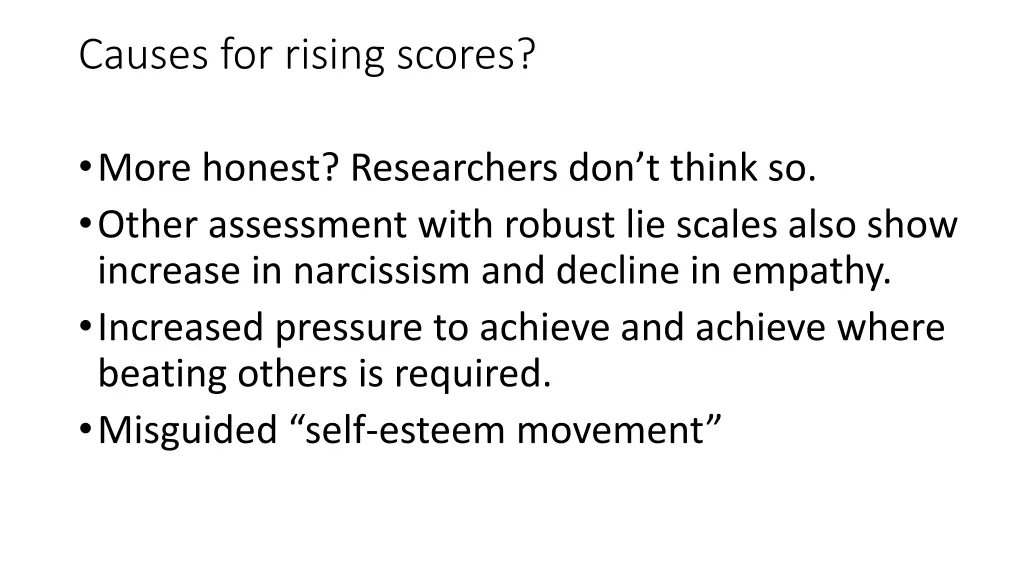 causes for rising scores