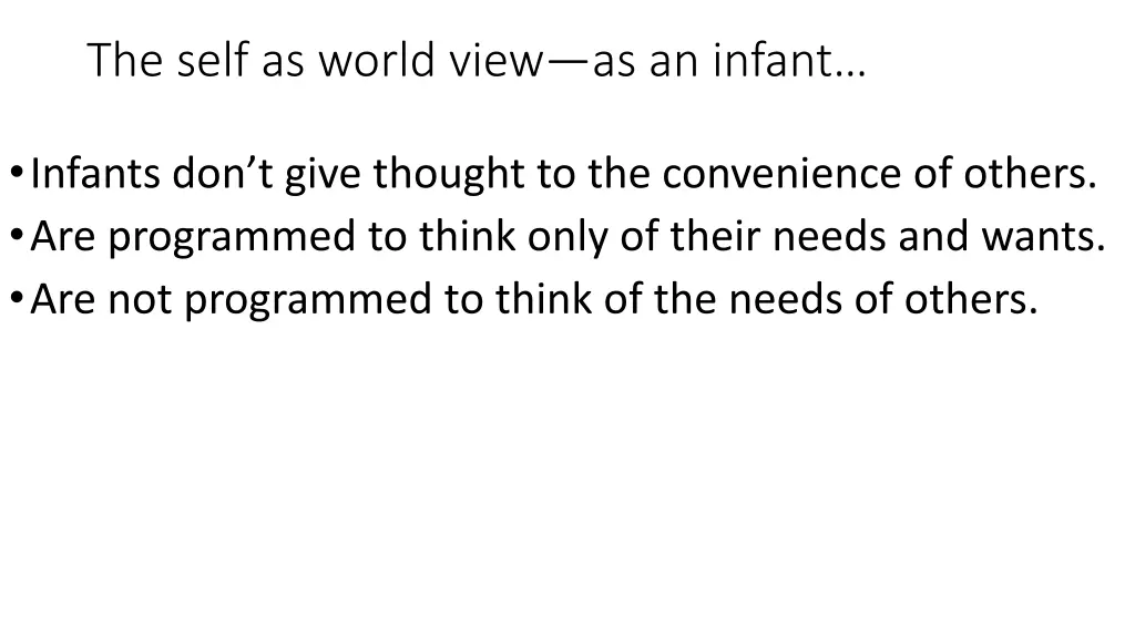 the self as world view as an infant