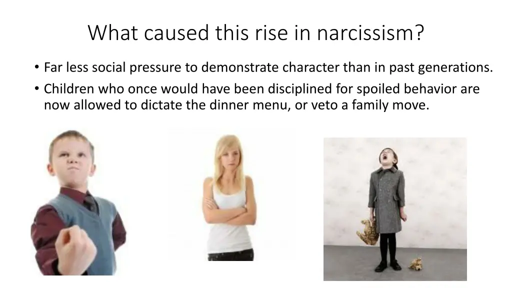 what caused this rise in narcissism