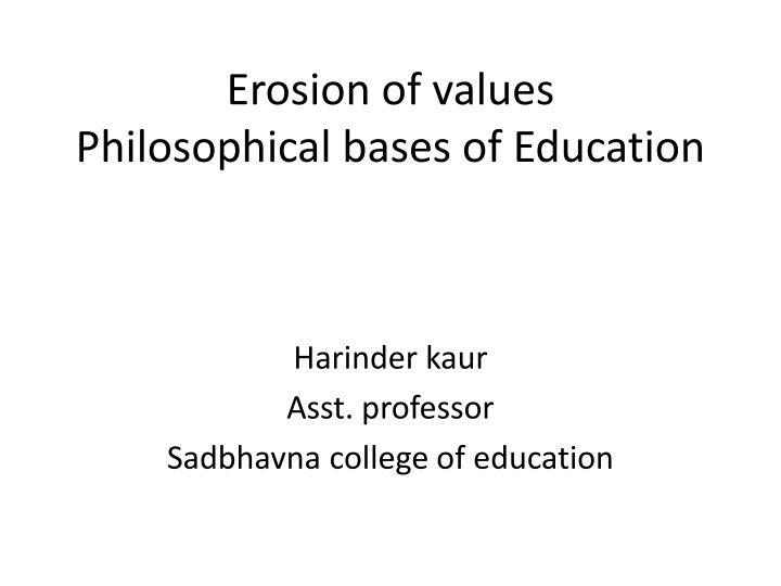 erosion of values philosophical bases of education