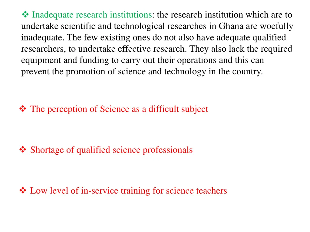 inadequate research institutions the research