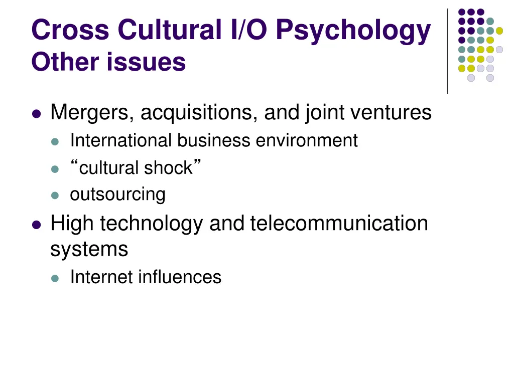 cross cultural i o psychology other issues