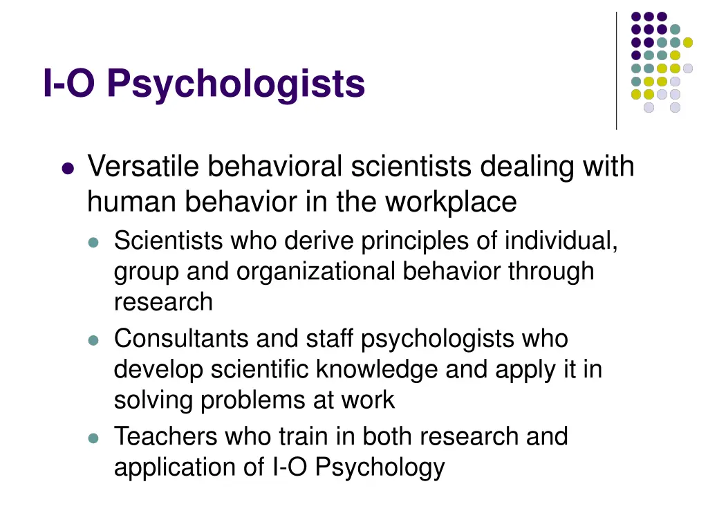 i o psychologists