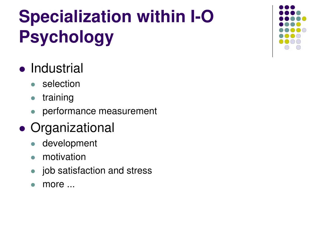 specialization within i o psychology