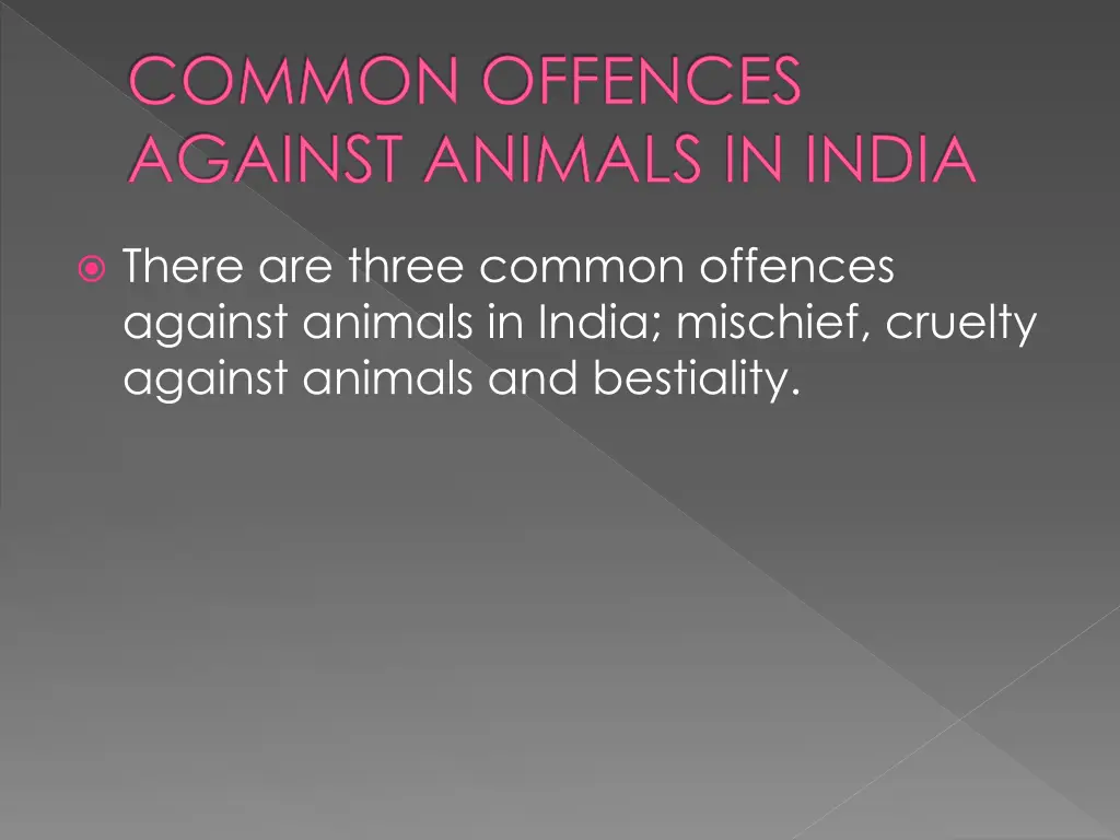 common offences against animals in india