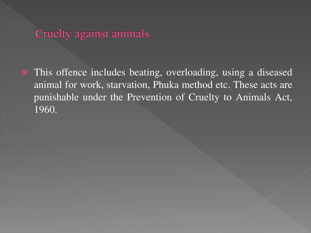 cruelty against animals