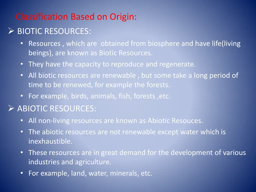 classification based on origin biotic resources