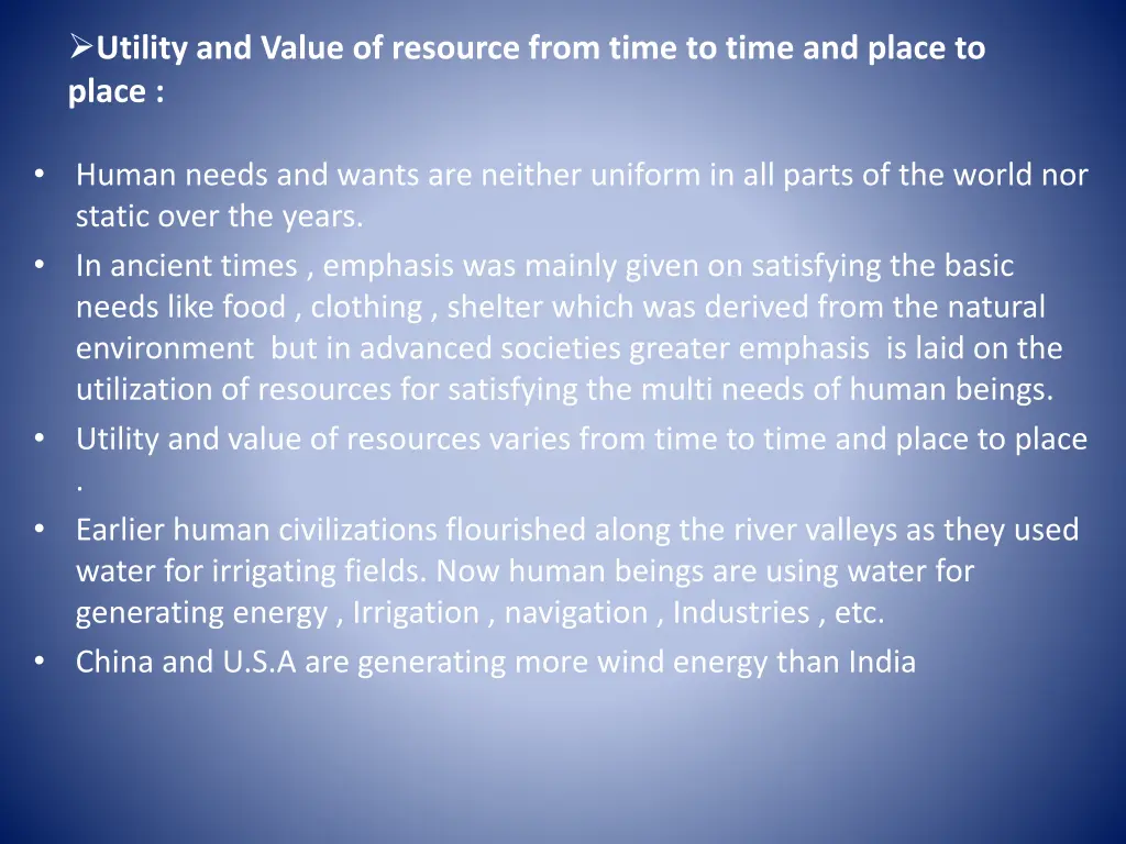 utility and value of resource from time to time