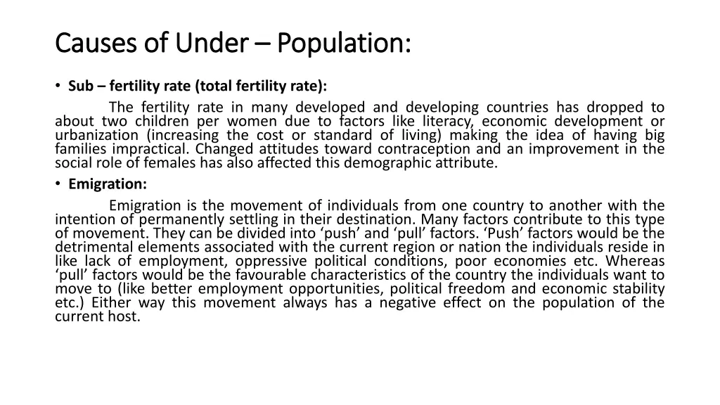 causes of under causes of under population