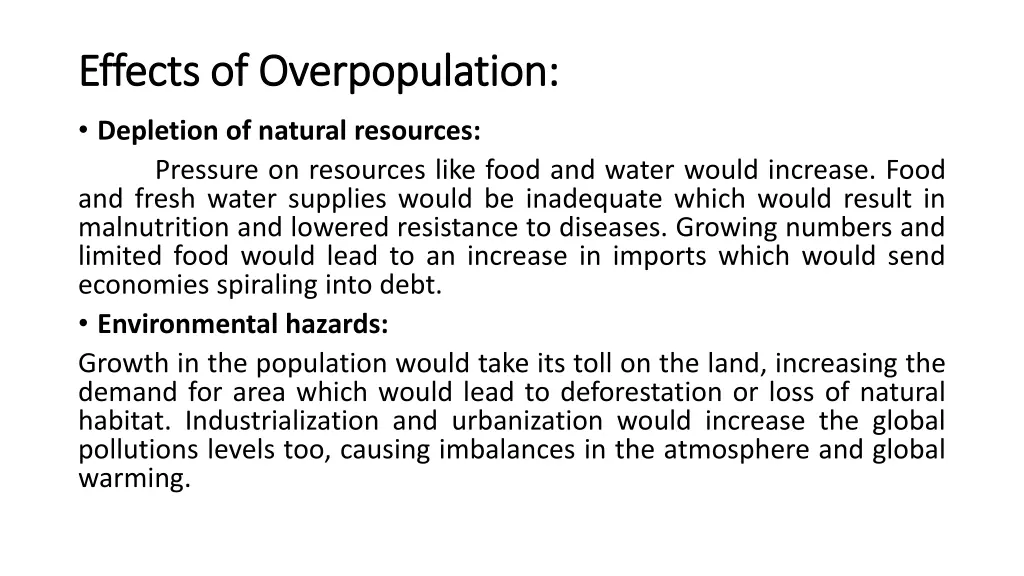 effects effects of of overpopulation