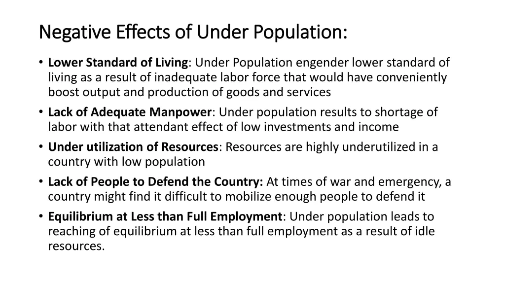 negative effects of under population negative