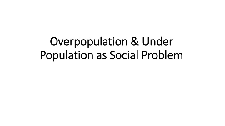 overpopulation under overpopulation under